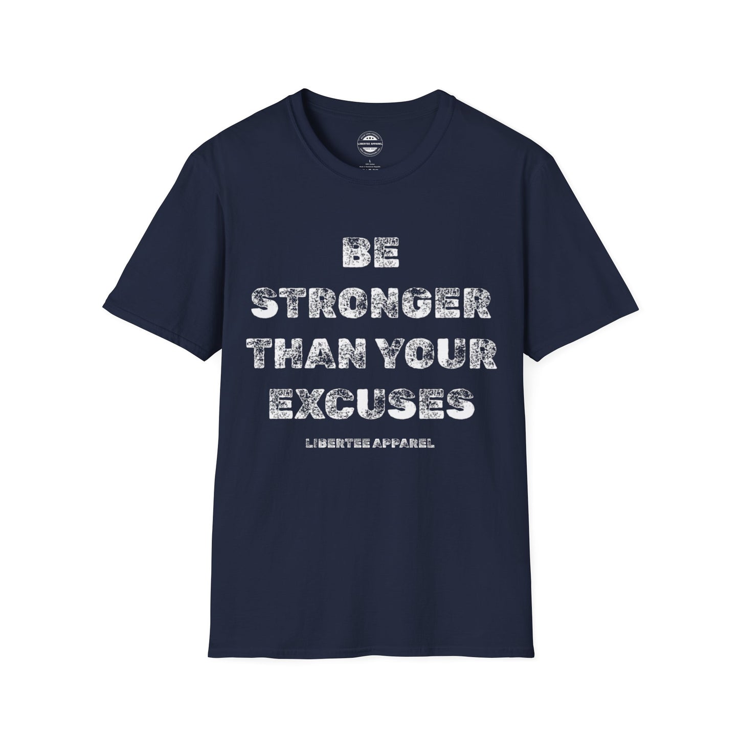 Be Stronger Than Your Excuses