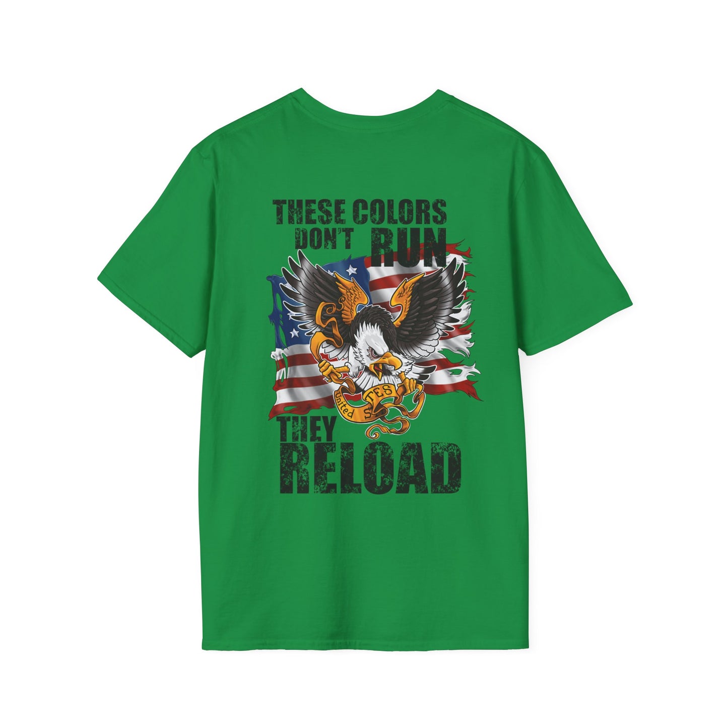 These Colors Don't Run! Unisex Softstyle T-Shirt