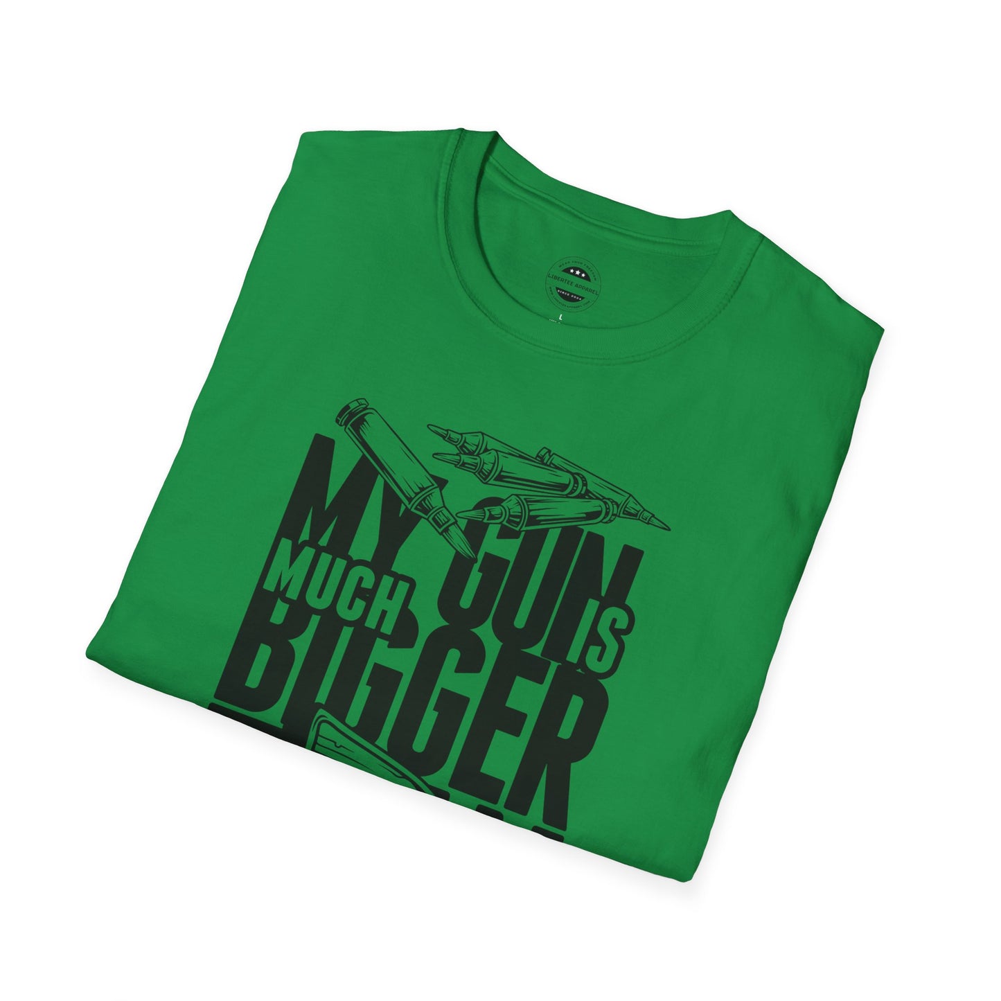 My Gun Is Bigger Than Yours Unisex Softstyle T-Shirt
