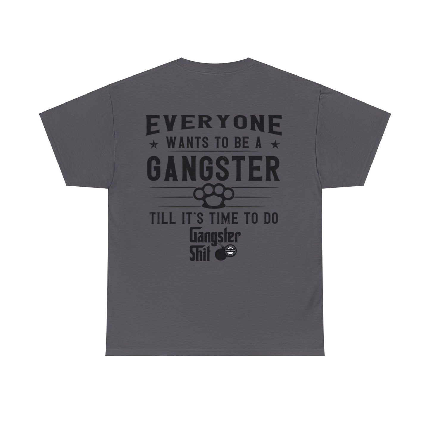 Gangster Sh*t "Black"