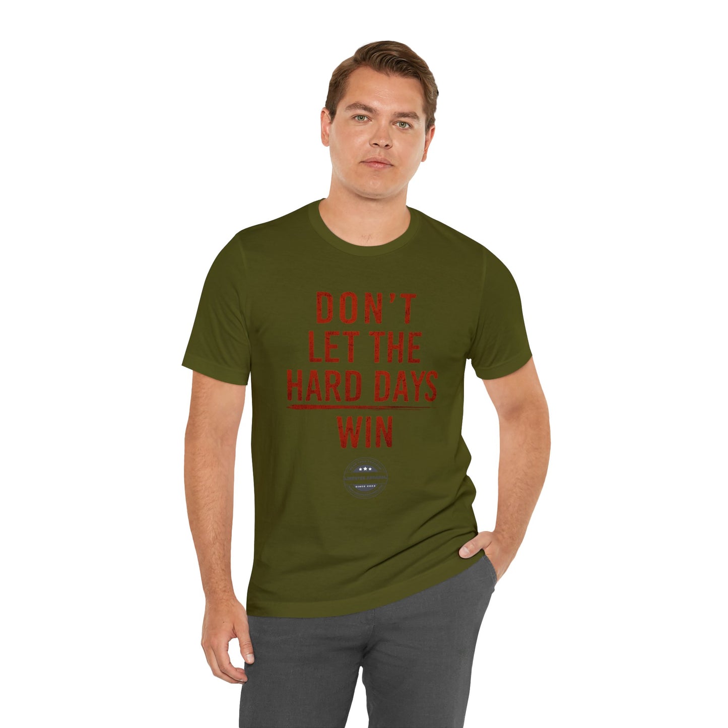 Don't let hard days win "RED" Unisex Jersey Short Sleeve Tee