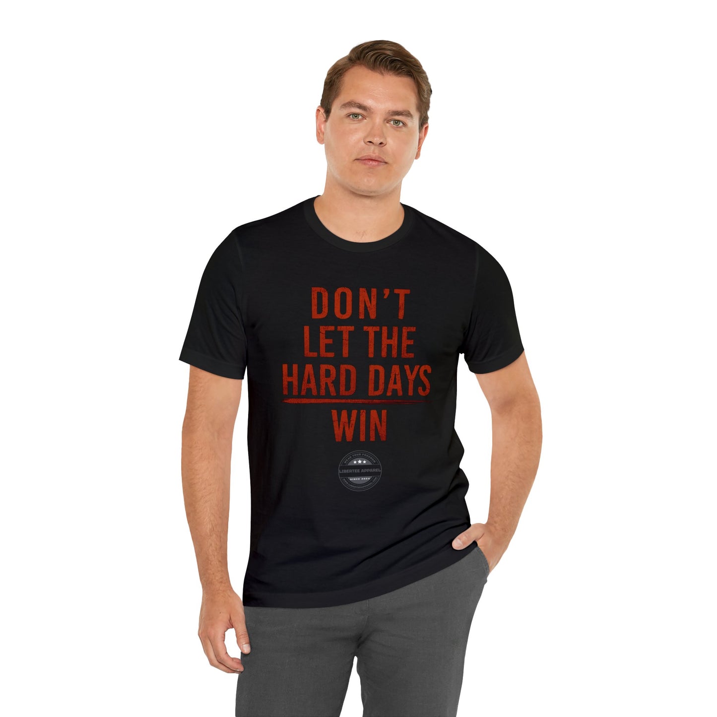 Don't let hard days win "RED" Unisex Jersey Short Sleeve Tee