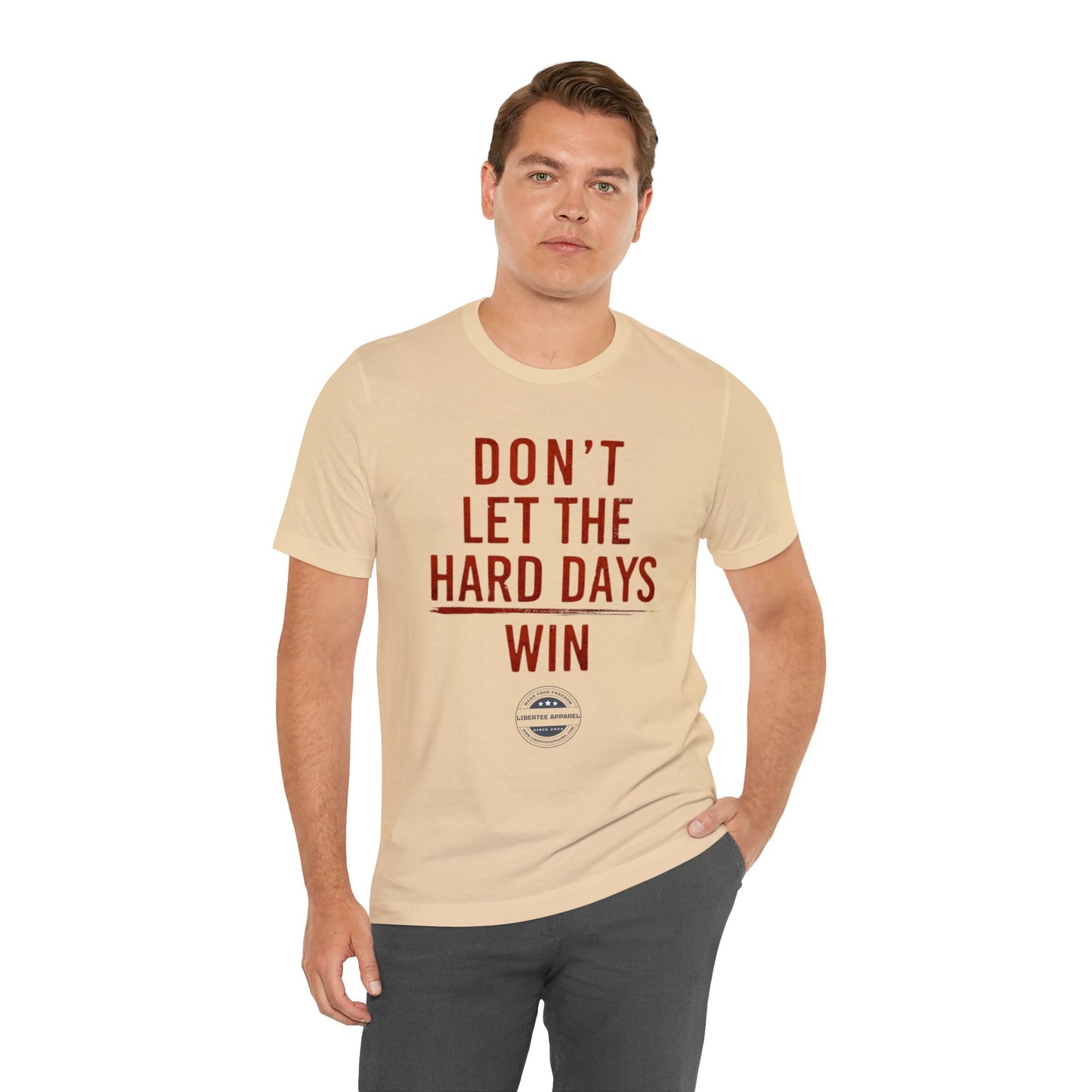 Don't let hard days win "RED" Unisex Jersey Short Sleeve Tee