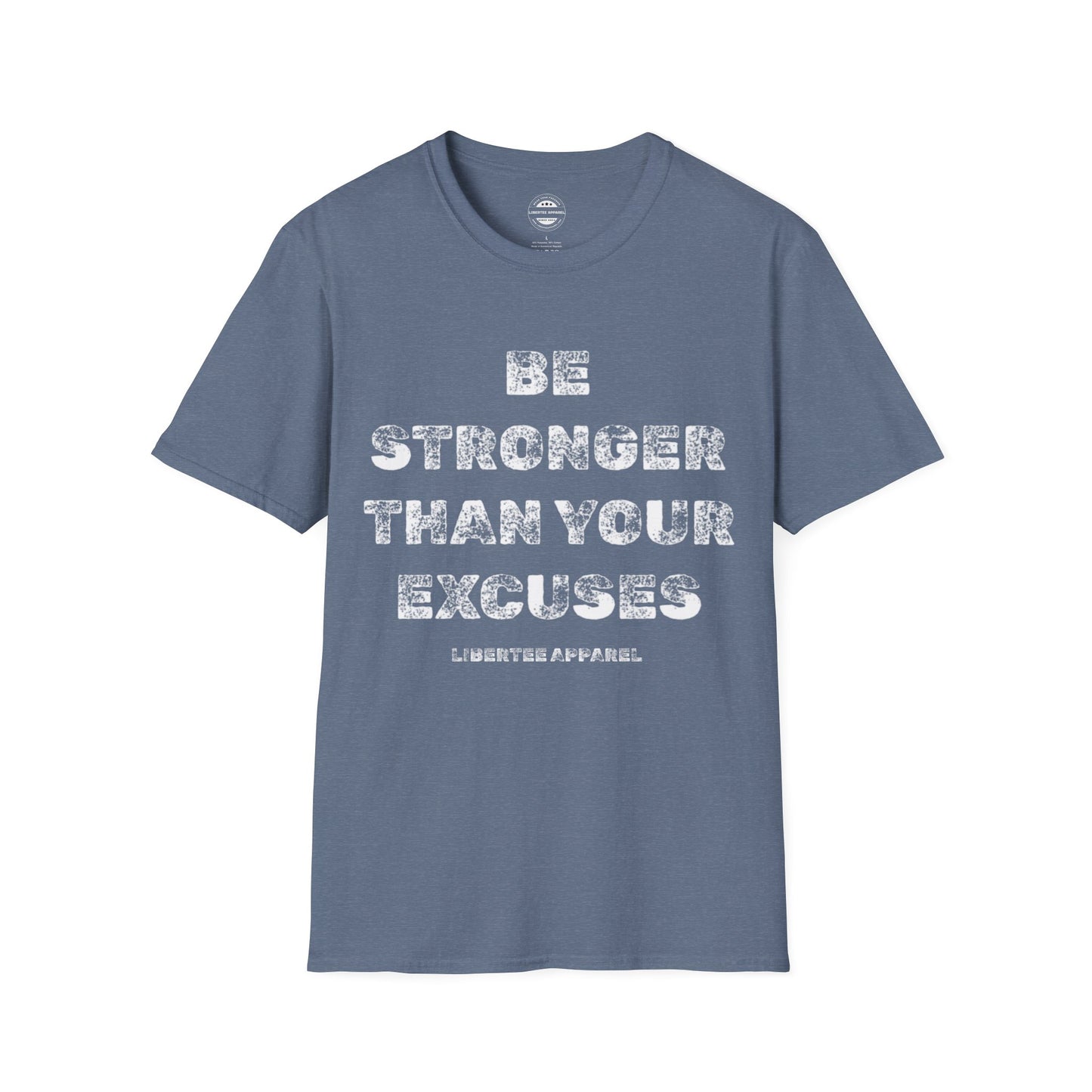 Be Stronger Than Your Excuses