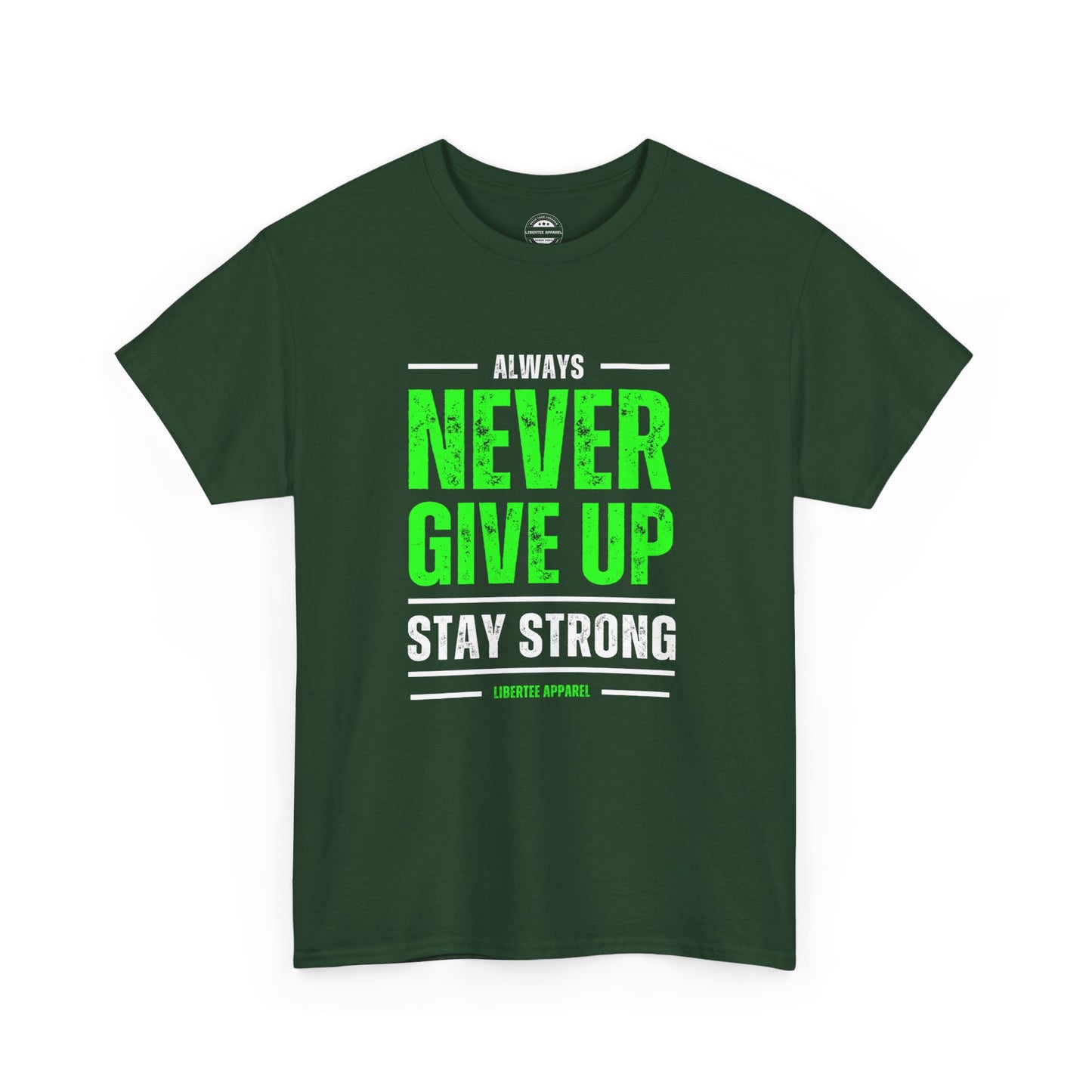 Never Give Up! Stay Stong!