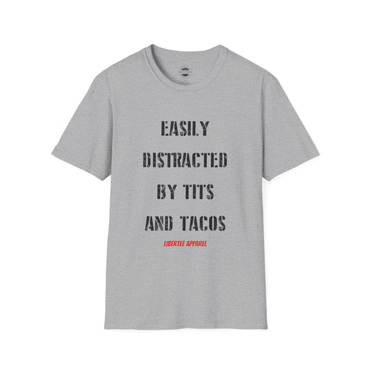 Easily Distracted By Tits And Tacos