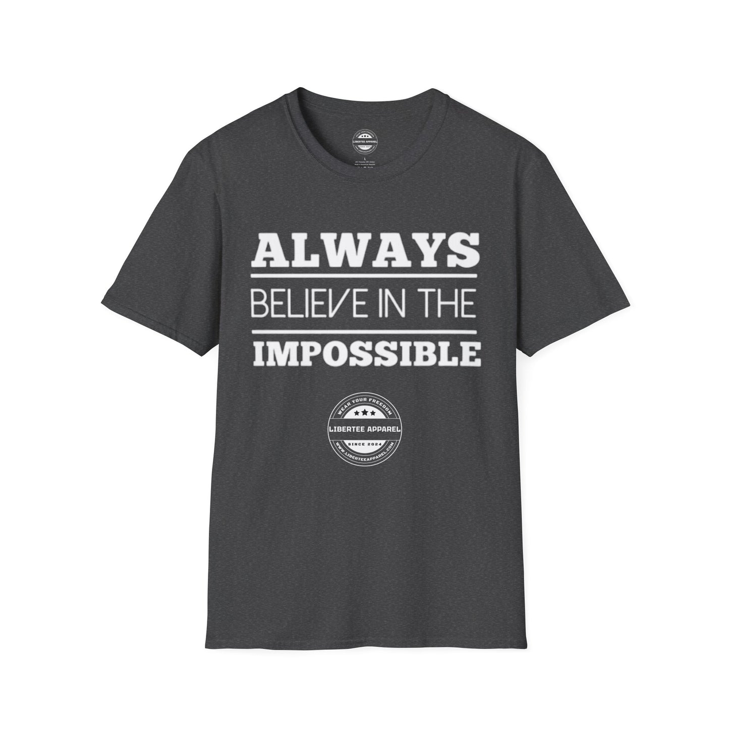 Always Believe In The Impossible Unisex Softstyle T-Shirt