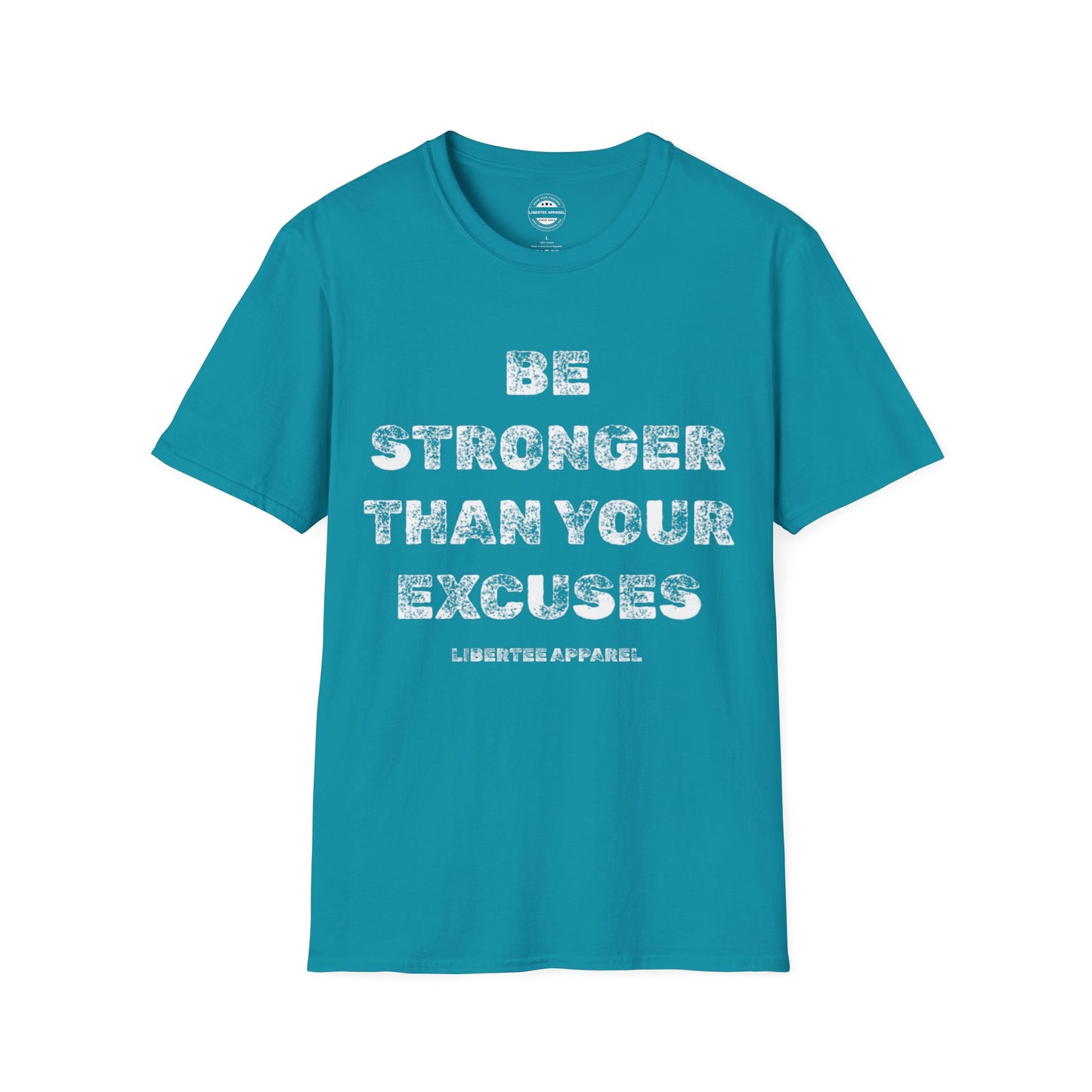 Be Stronger Than Your Excuses