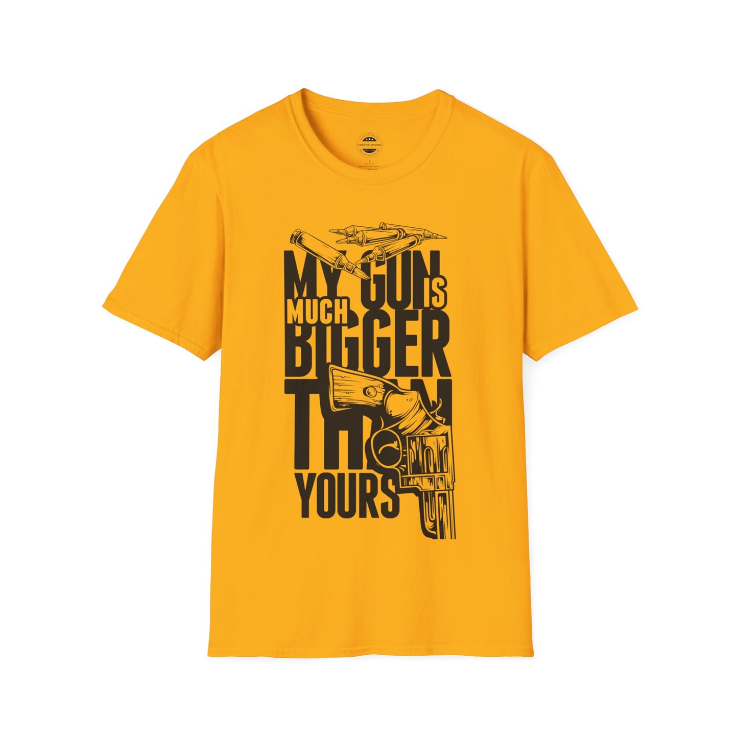 My Gun Is Bigger Than Yours Unisex Softstyle T-Shirt