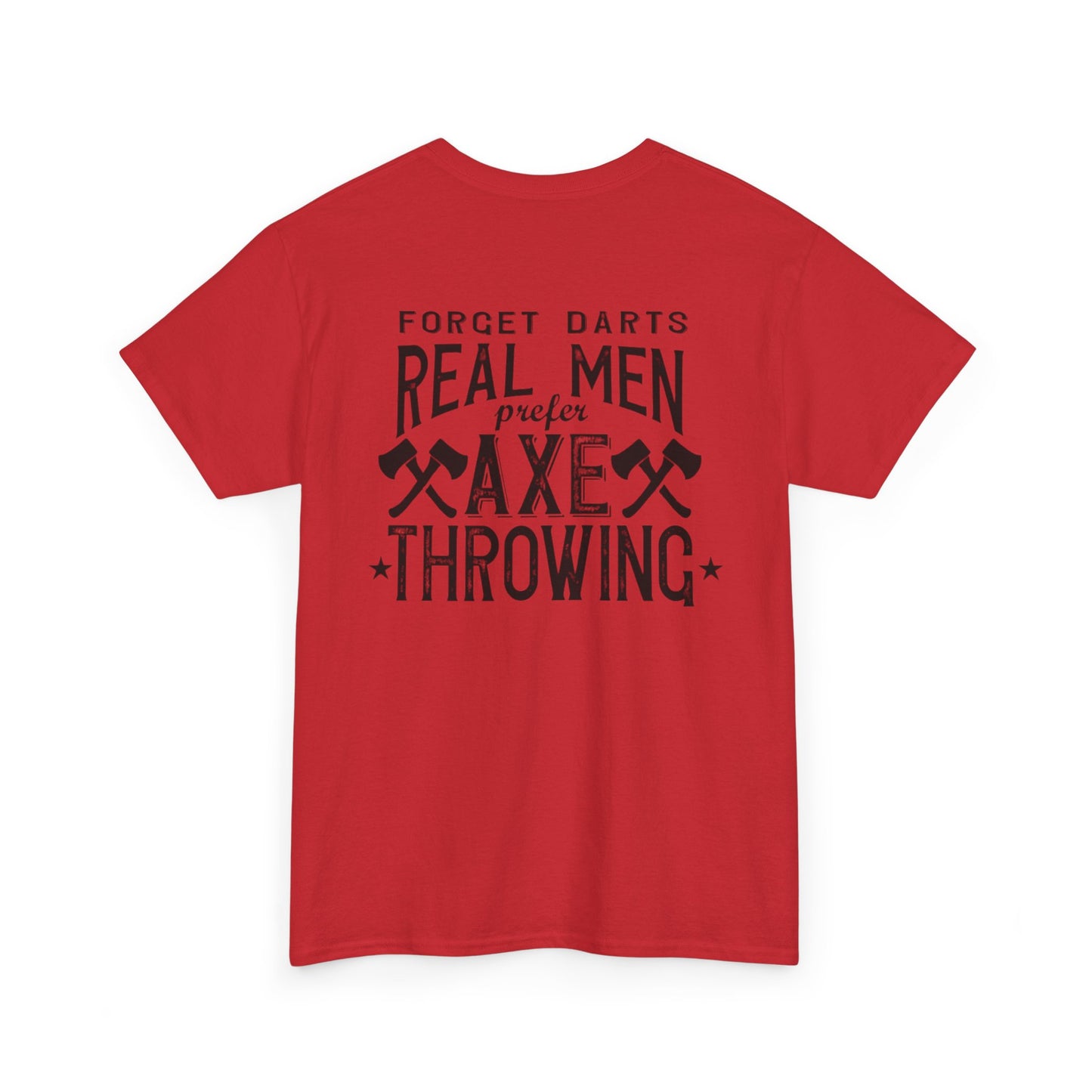 Real Men Perfer Axe Throwing "Black"