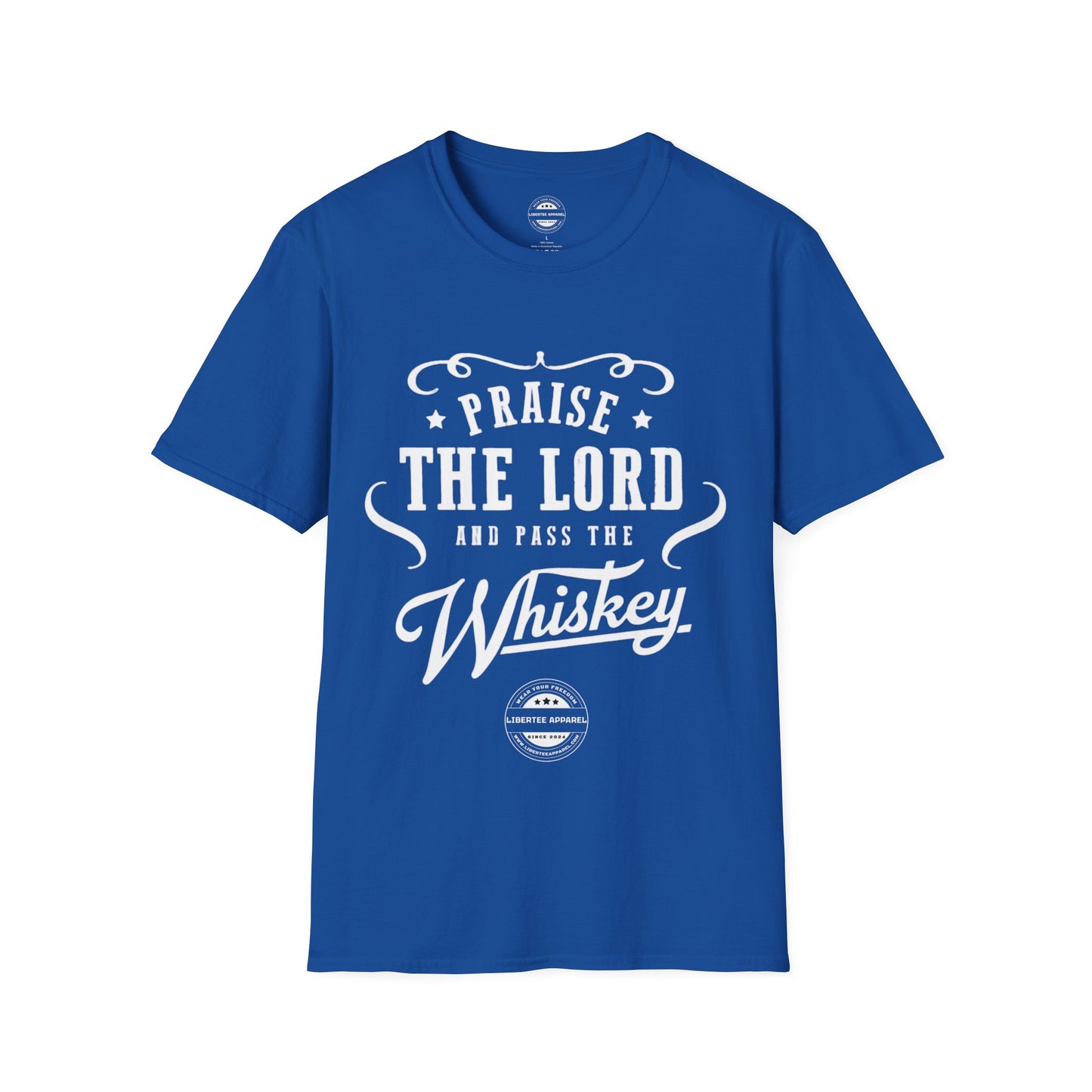 Praise The Lord and Pass The Whiskey White Unisex Softstyle T-Shirt