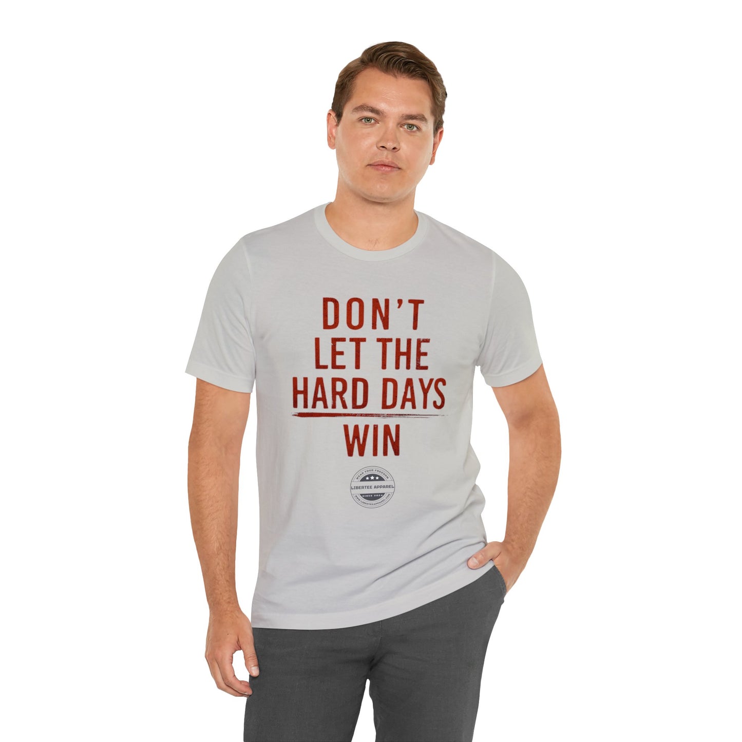 Don't let hard days win "RED" Unisex Jersey Short Sleeve Tee