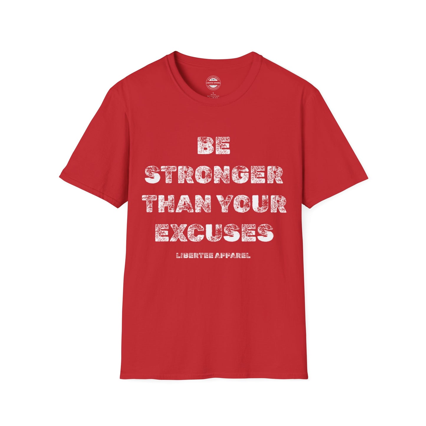 Be Stronger Than Your Excuses