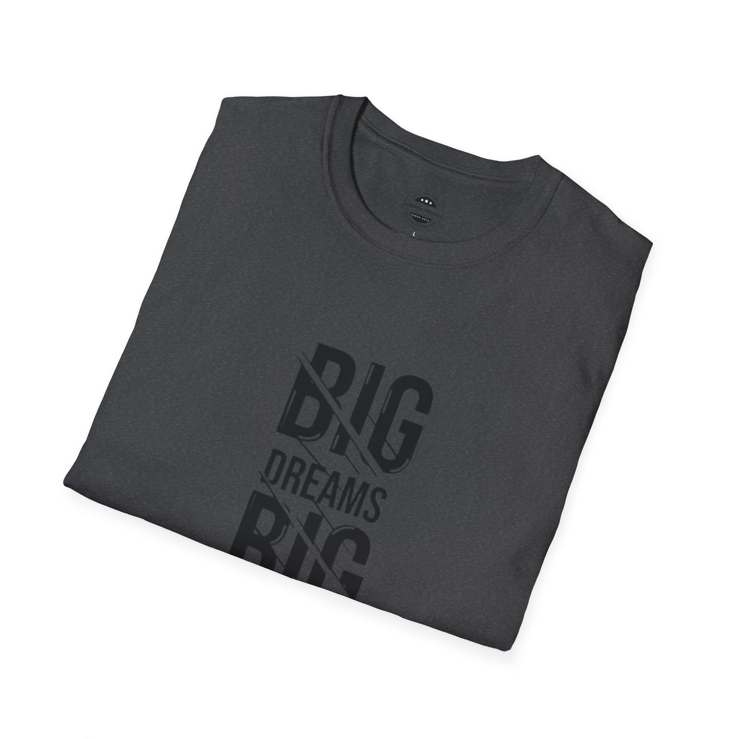 Big Dreams Big Actions Unisex Softstyle T-Shirt